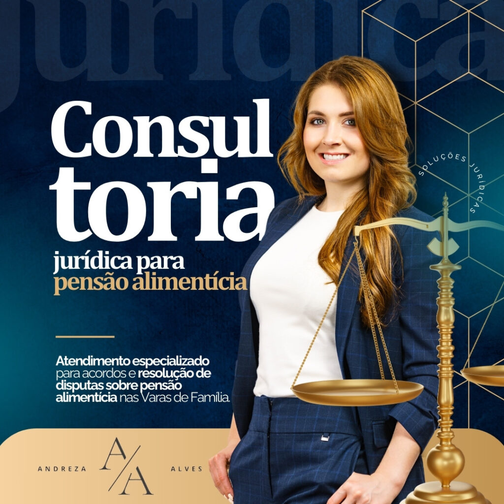 Andreza Alves Advogada de Direito de Família | Consultoria Juridica em Pensao Alimenticia 13/09/2026